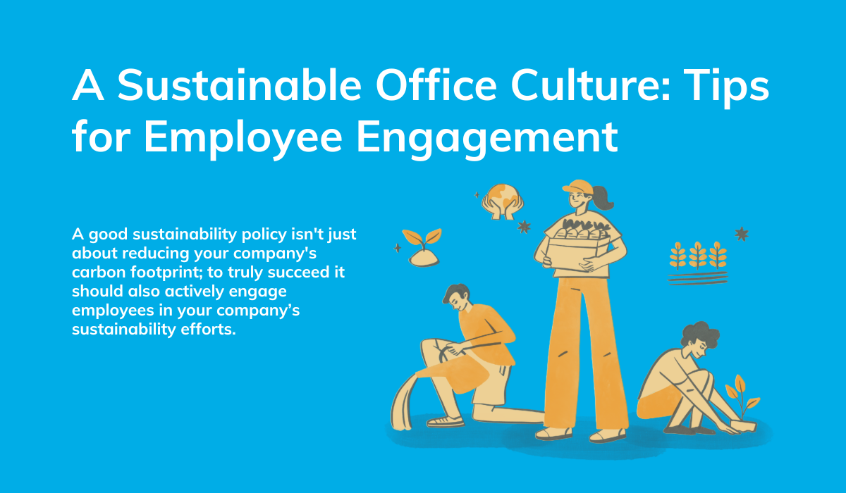 sustainable office culture